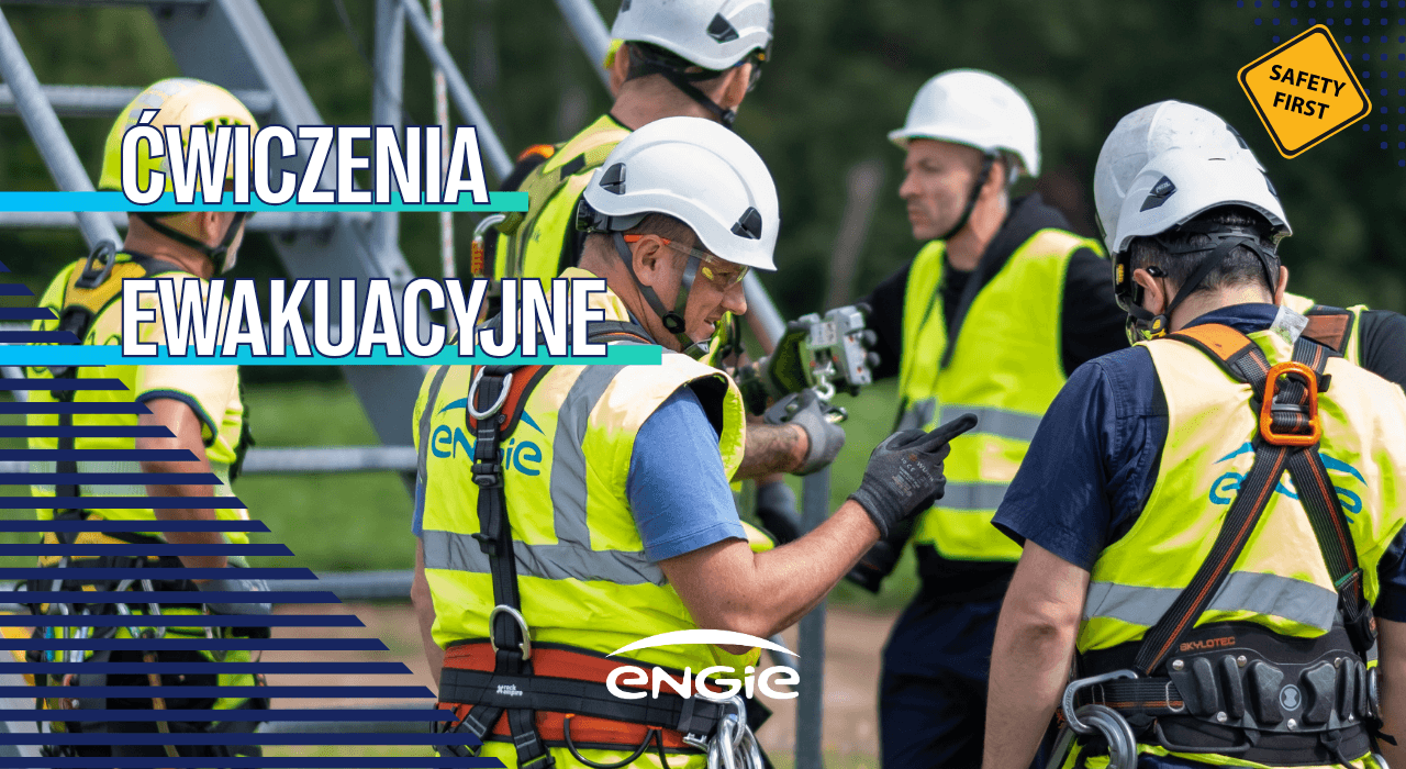 Bezpieczeństwo na wysokości: ćwiczenia ewakuacyjne ENGIE